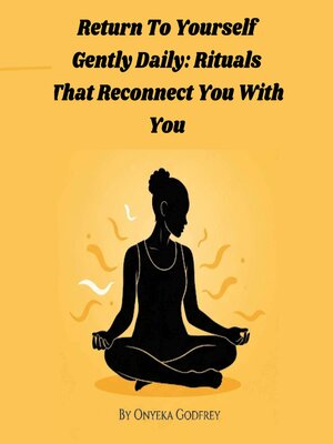 cover image of Return to Yourself Gently Daily